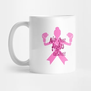 No One Fights Alone Mug